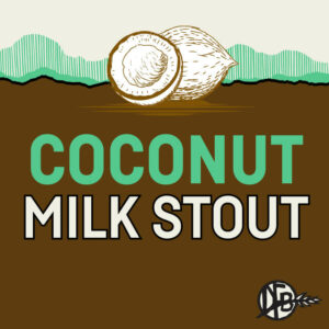 Coconut Milk Stout Beer Label Dirt Farm Brewing
