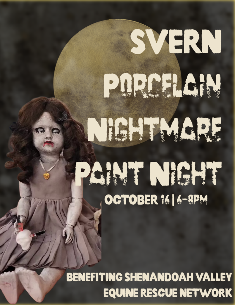 Porcelain Nightmare Paint Night Benefiting SVERN