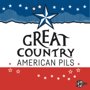 Great Country American Pilsner Patriotic Label Dirt Farm Brewing