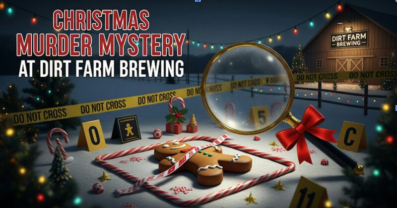 Flyer for Christmas murder mystery at dirt farm brewing with off center events in Loudoun county