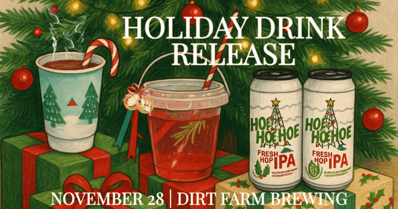 holiday Drink Release flyer with a spiked hot cocoa, jingle Jug and IPA at dirt farm brewing in loudoun county