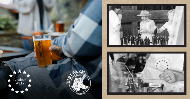 Flyer to promote a candle making workshop with Loudoun Wicks at Dirt Farm Brewing in Loudoun county. photos of the brewery and the event.