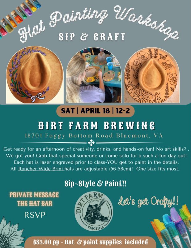 Flyer for the Sip & Craft Hat Painting Party at Dirt Farm Brewing in Loudoun County Virginia