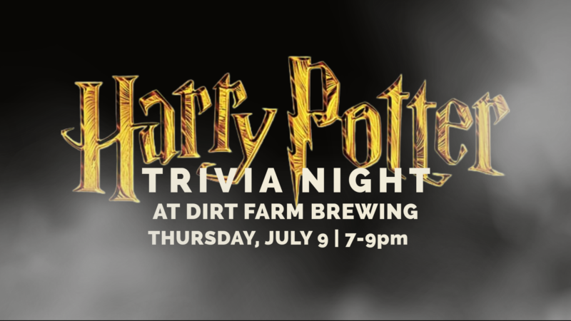 Flyer for Harry Potter trivia night at Dirt Farm Brewing in Loudoun County virginia