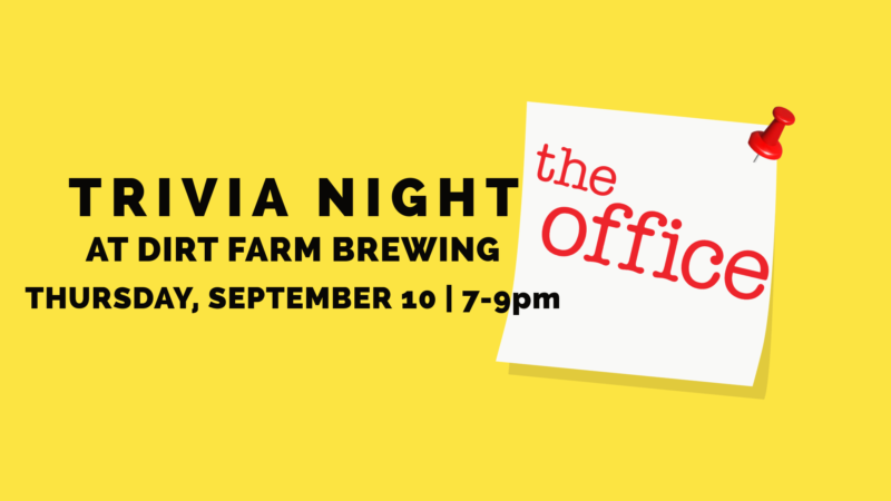 the office Trivia night flyer for an event at dirt Farm Brewing in Loudoun county virginia