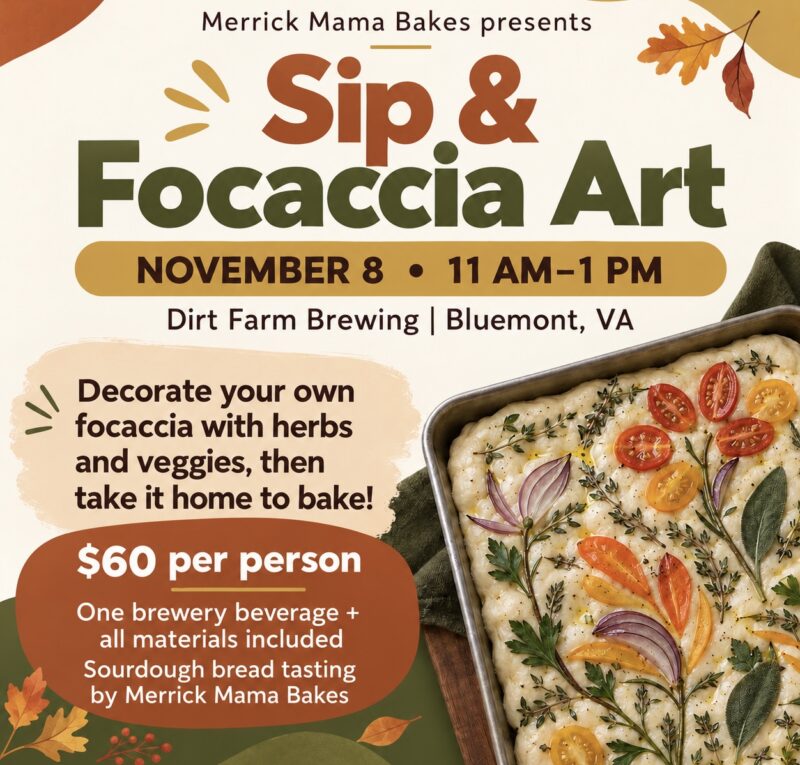 flyer for the sip & focaccia Art Workshop at dirt farm brewing in Loudoun county virginia